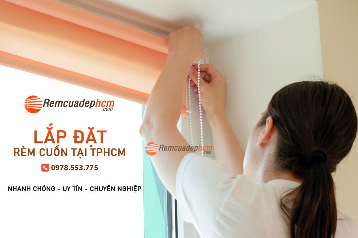 lắp đặt rèm cuốn tại tphcm lắp đặt rèm cuốn tại tphcm